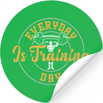 Discover Everyday Is Training Day - Gym Stickers