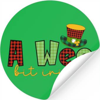 Discover A Wee Bit Irish Sublimation Stickers