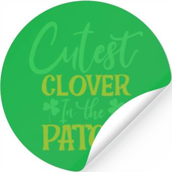 Discover CUTEST CLOVER IN THE PATCH Stickers