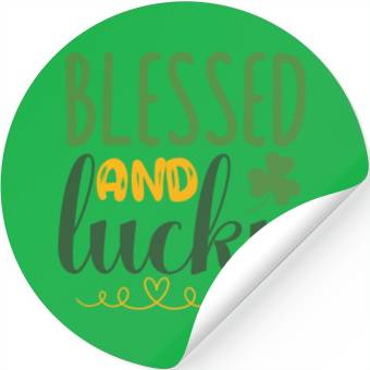 Discover blessed and luckyStPatricks Stickers