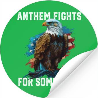 Discover Anthem Fights For Something American Bald Eagle Stickers