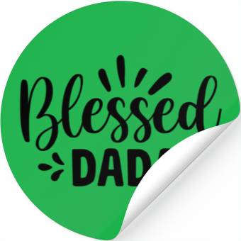 Discover Blessed Dada Stickers