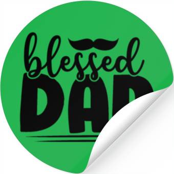 Discover Blessed Dad Stickers