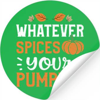 Discover Whatever Spices Your Pumpkin Stickers