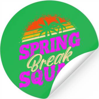 Discover Spring Break Squad Vacation Friends Spring Break Stickers