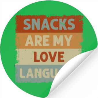 Discover Snacks Are My Love Language Stickers