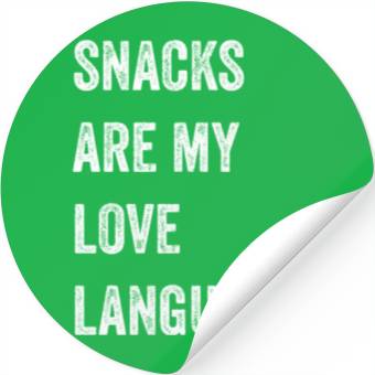 Discover Snacks Are My Love Language Stickers
