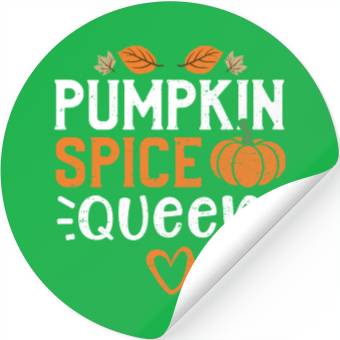 Discover Pumpkin Spice Queen - Pumpkin Stickers