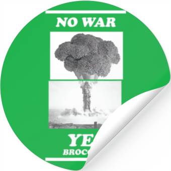 Discover No war yes broccoli Stickers