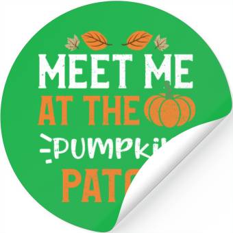 Discover Meet Me At The Pumpkin Patch Stickers