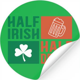 Discover Half Irish Half Drunk Stickers