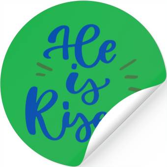 Discover He Is Risen Religious Easter Stickers