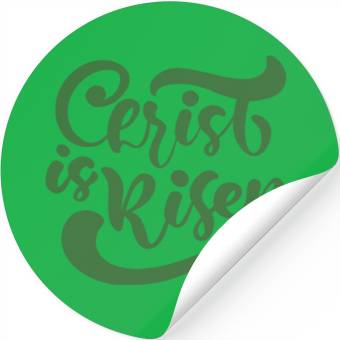 Discover He Is Risen Religious Easter Stickers