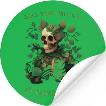 Discover Dead inside but its St Patrick's Stickers