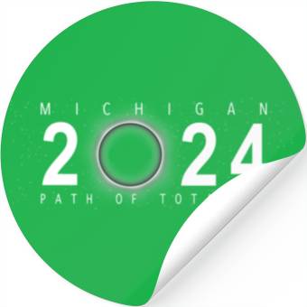 Discover Solar Eclipse Michigan April 8 2024 Stickers