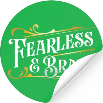 Discover Fearless and Brave Stickers