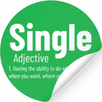 Discover Relationship Single Adjective Definition Funny Sin Stickers