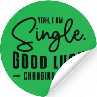 Discover Single Relationship Independent Typography Single Stickers