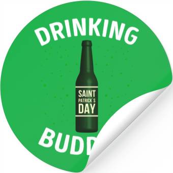 Discover Drinking Buddies Saint Patricks Day Stickers