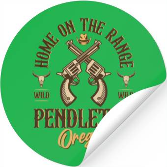 Discover Pendleton Oregon wild west town Stickers