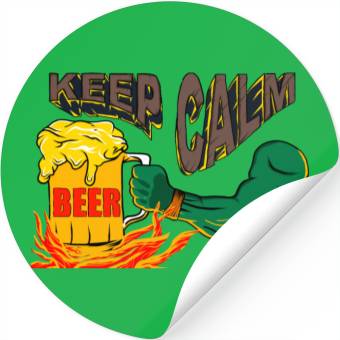 Discover keep calm n hot beer Stickers