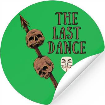 Discover The Last Dance Stickers