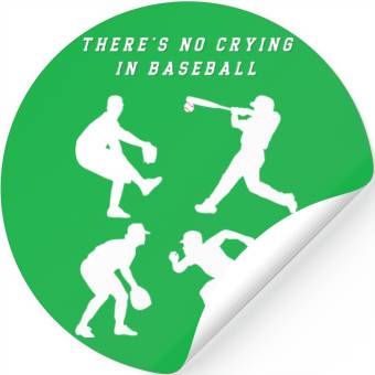 Discover There's No Crying In Baseball Stickers