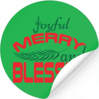Discover joyful merry and blessed Stickers