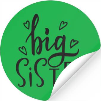 Discover big sister Stickers