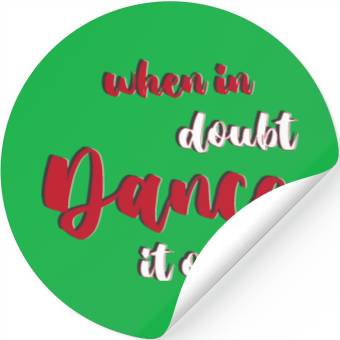 Discover Swing Dancing Dancer When In Doubt Dance It Out Stickers