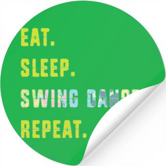 Discover Eat Sleep Dance Repeat Funny Swing Dancing Stickers