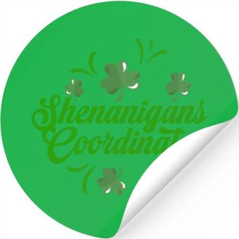 Discover Shenanigans Coordinator Saint Irish St.Patrick's Stickers