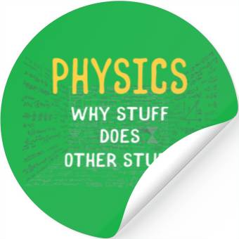 Discover Funny Physics Science Jokes Physicist Science Stickers