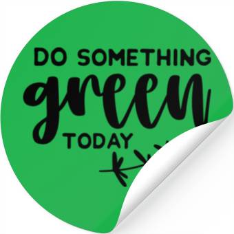 Discover Plants Do something green today Stickers
