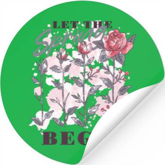 Discover Let the spring begin Stickers
