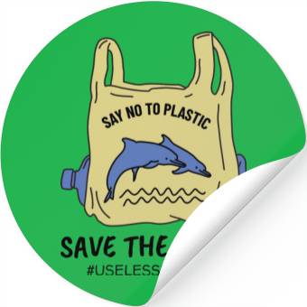 Discover Save The Ocean Dolphins Save The Earth Environment Stickers