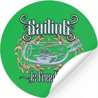 Discover Sailing Is Freedom Stickers