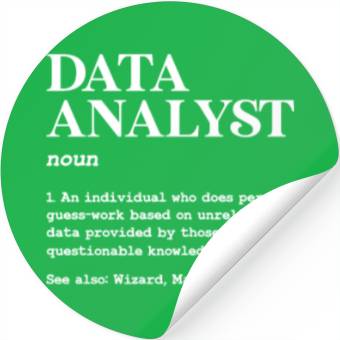 Discover Data Analyst Definition Stickers