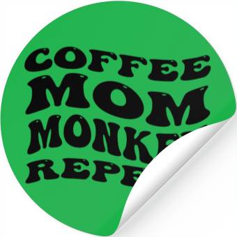 Discover Coffee Mom Monkey Repeat Stickers