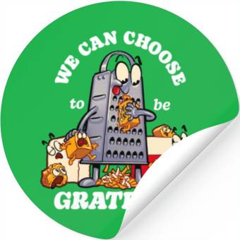 Discover we can choose to be grateful Stickers