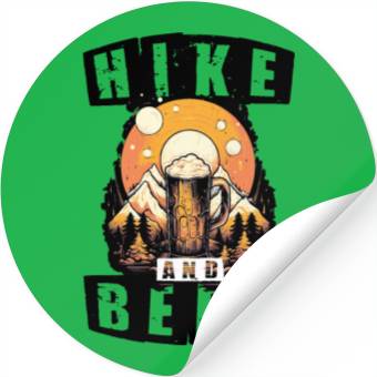 Discover HIKE AND BEER Stickers
