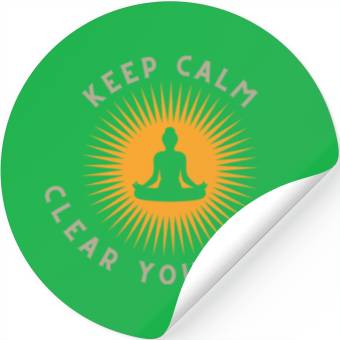 Discover Keep Calm, Clear Your Mind Stickers