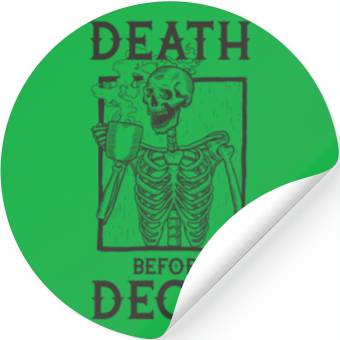Discover Death Before Decaf Stickers