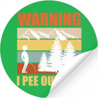 Discover Wanderlust funny I love peeing outside Stickers
