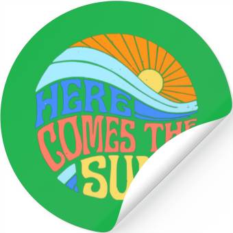 Discover Here comes the sun Stickers