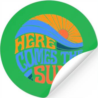 Discover Here comes the sun Stickers