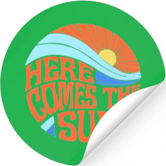 Discover Here comes the sun Stickers