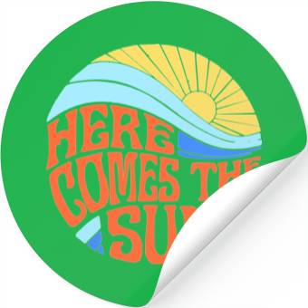 Discover Here comes the sun Stickers