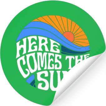 Discover Here comes the sun Stickers