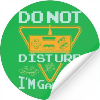 Discover Do not disturb I'm gaming Stickers